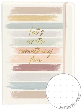 Notizbuch Let`s write something fun